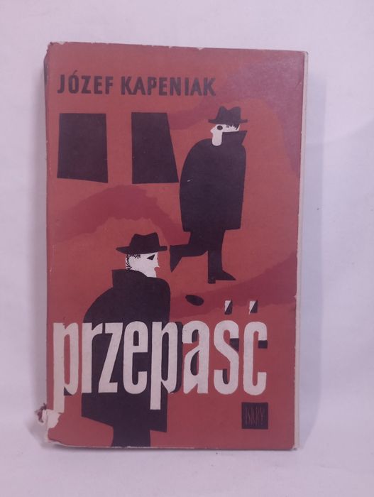 Przepaść. Józef Kapeniak