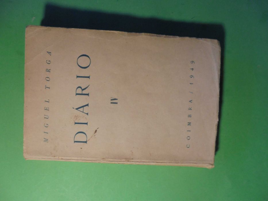 Torga (Miguel);Diário IV;Edição de Autor,1ª Edição,1949