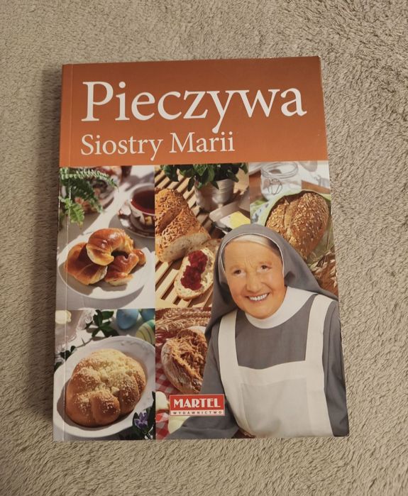 Kuchnia siostry Marii - Pieczywa chleb bułki rogale