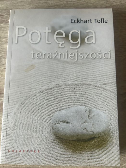 Książka Potęga teraźniejszości Tolle