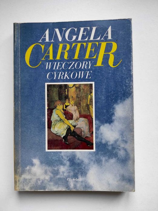 Wieczory cyrkowe - Angela Carter, Czytelnik, Dobry