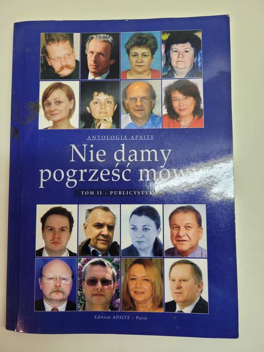 Nie damy pogrześć mowy Tom II