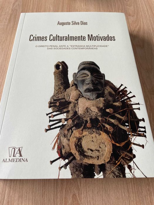 "Culturally Motivated Crimes" - Augusto Silva Dias