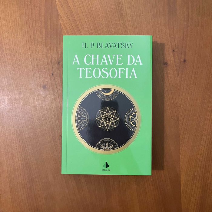 H. P. Blavatsky - A Chave da Teosofia