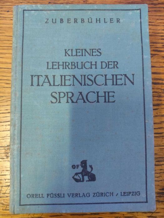 Livro Alemao de 1927 - Kleins Lehrbruch Der Italienischen Sprache