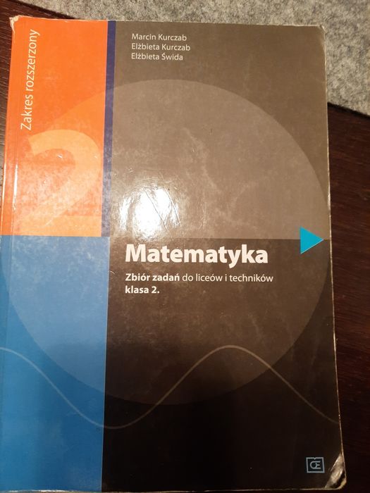 Matematyka 2 zbiór zadań LO I Technikum  Zakres. podst i rozszerzony