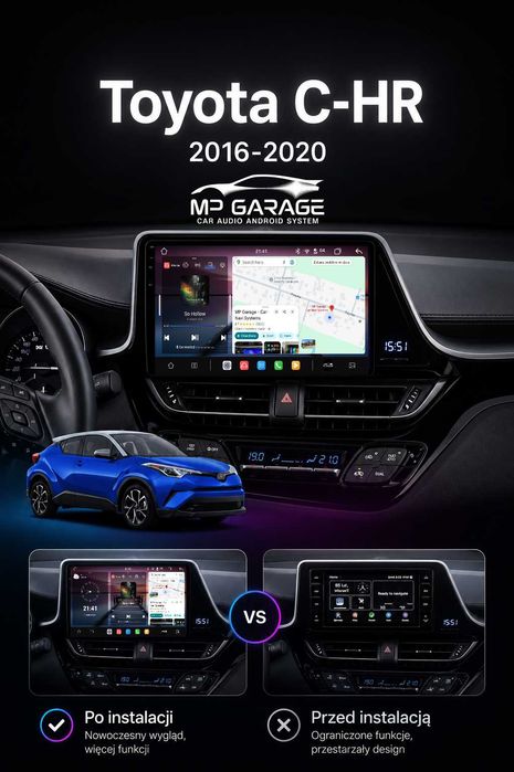 Toyota CH-R Radio Nawigacja Android 14 LTE CarPlay AndroidAuto Montaż Gwarancja PL