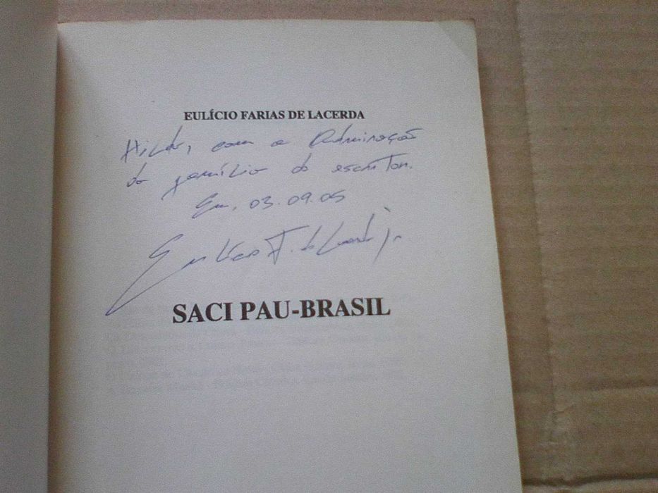 Saci Pau-Brasi - Eulicio Farias de Lacerda