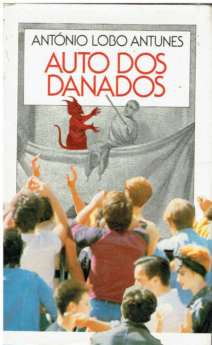 4233
	
Auto dos danados  
de António Lobo Antunes.