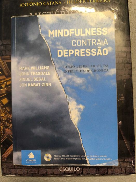 Mindfulness Contra a Depressão — Williams, Teasdale, Segal, Kabat-Zinn