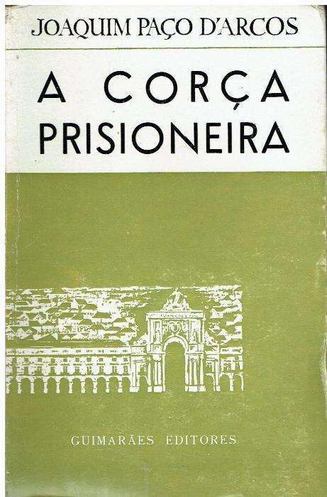 2702 - Livros de Joaquim Paço D' Arcos IV (Varios)