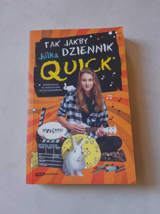 Julka Quick "Tak jakby dziennik" 2016