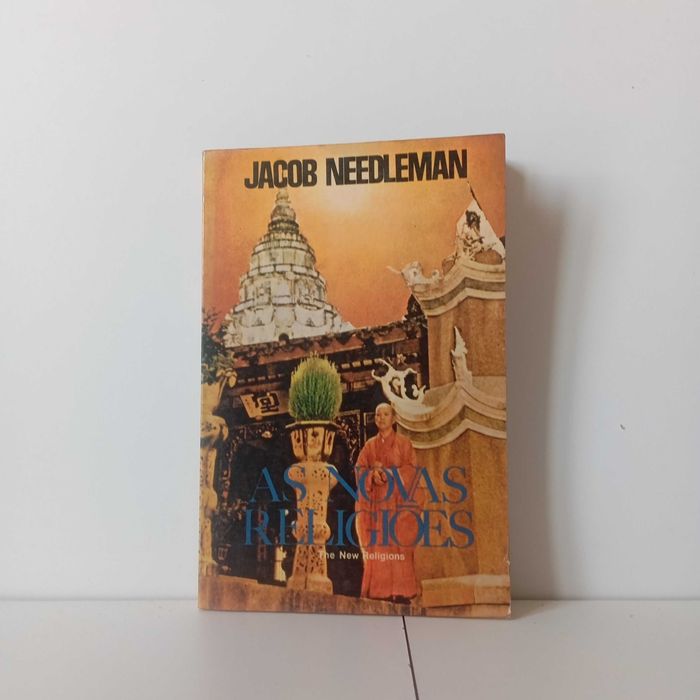 As Novas Religiões - Jacob Needleman