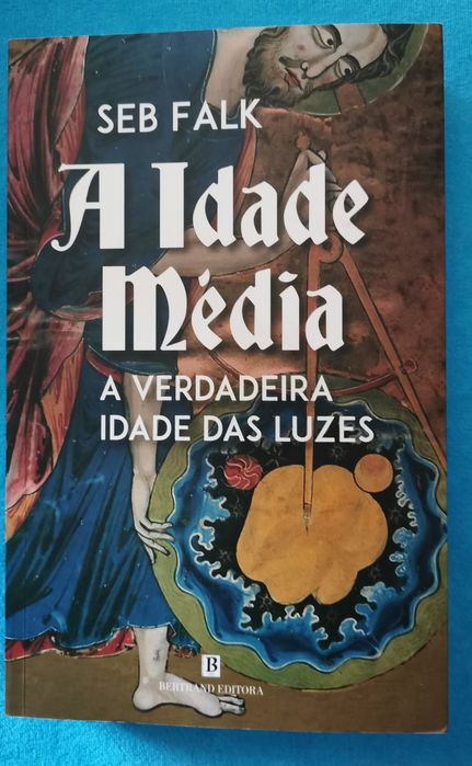A Idade Média a verdadeira idade das luzes