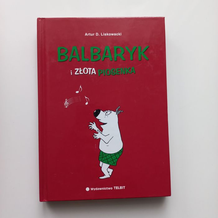 Balbaryk I złota piosenka