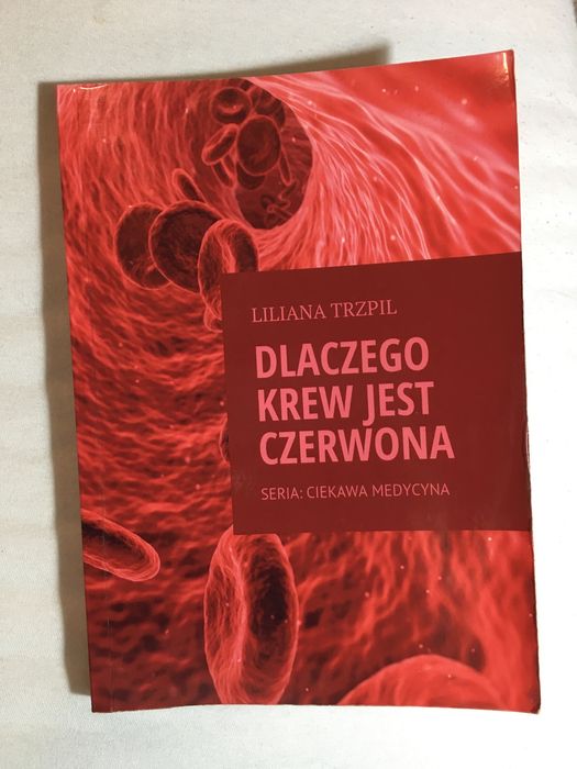 Dlaczego krew jest czerwona