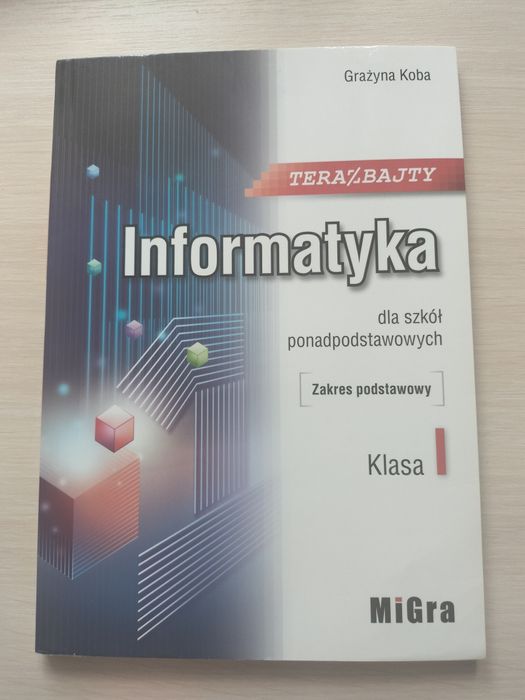 Teraz bajty 1. Informatyka - MIGRA