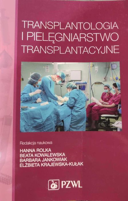 Książki licencjat magisterka pielęgniarstwo - transplantologia