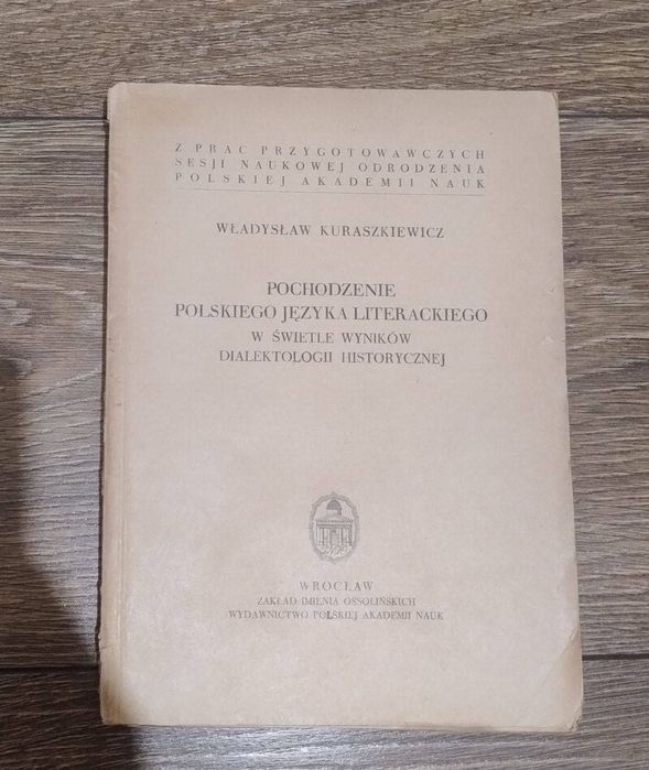 Pochodzenie polskiego języka literackiego w świetle wyników ...