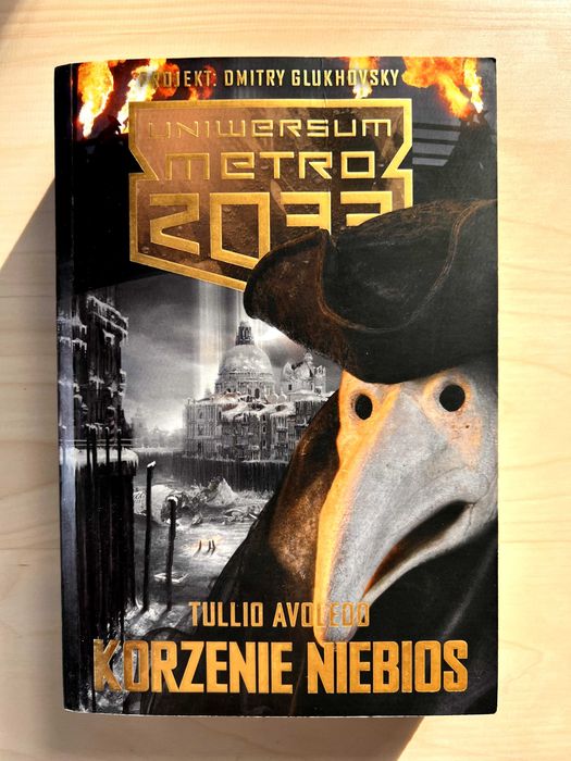 Korzenie Niebios - Uniwersum Metro 2033