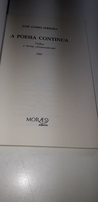 A Poesia Continua - José Gomes Ferreira (Obras Completas) 1981