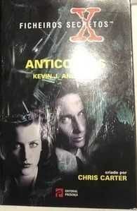 Livro «Ficheiros Secretos - Anticorpos » de Kevin J. Anderson