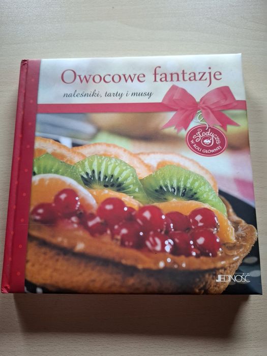 Książka "Owocowe fantazje - naleśniki, tarty i musy"