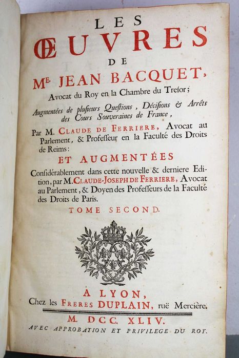 2 obras de Pierre Bardet e Jean Bacquet. Anos de 1690 e 1744.