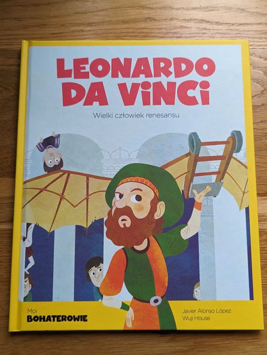 Leonardo Da Vinci Moi Bohaterowie