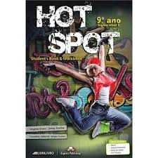 Hot Spot  9º ano - Dossiê do professor Novo