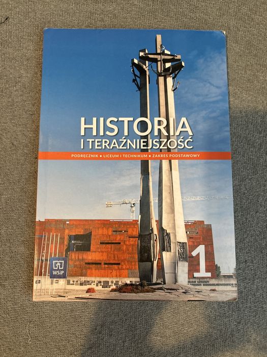 Historia i teraźniejszość. Klasa 1