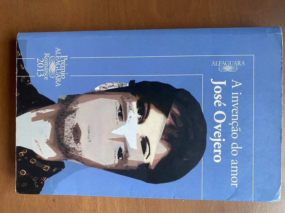 Livro: A invenção do amor - José Ovejero