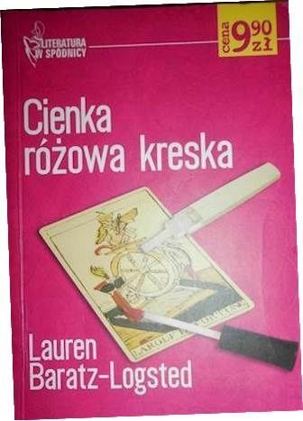 Cienka Różowa Kreska Lauren Baratz-Logsted
