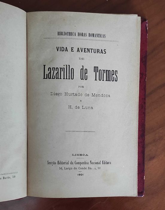 Vida e Aventuras de Lazarillo de Tormes. Diego Hurtado de Mendoza