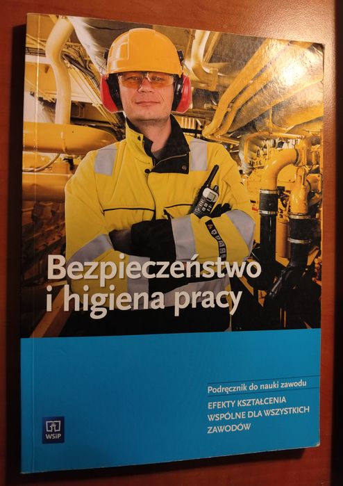Podręcznik Bezpieczeństwo i higiena pracy