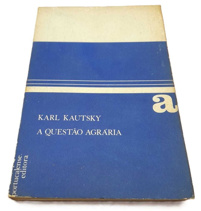 A Questão Agrária, de Karl Kautsky