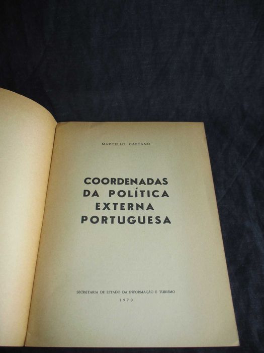 Livro Coordenadas da Política Externa Portuguesa Marcello Caetano 1970
