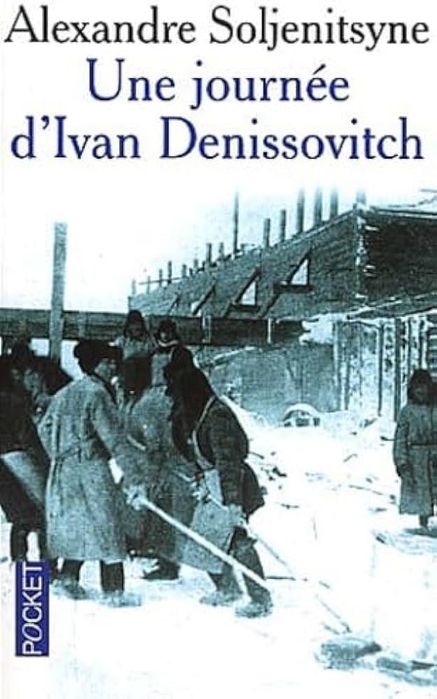 Une journee d'ivan denissovitch A.Soljenitsyne