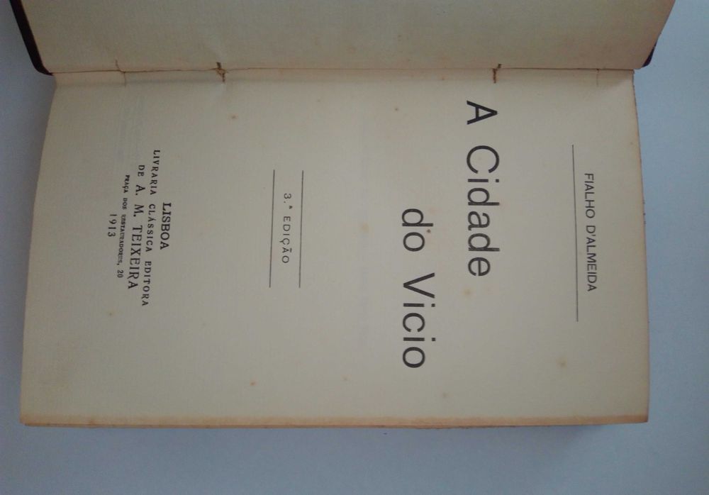 A Cidade do Vício, de Fialho D' Almeida, de 1913