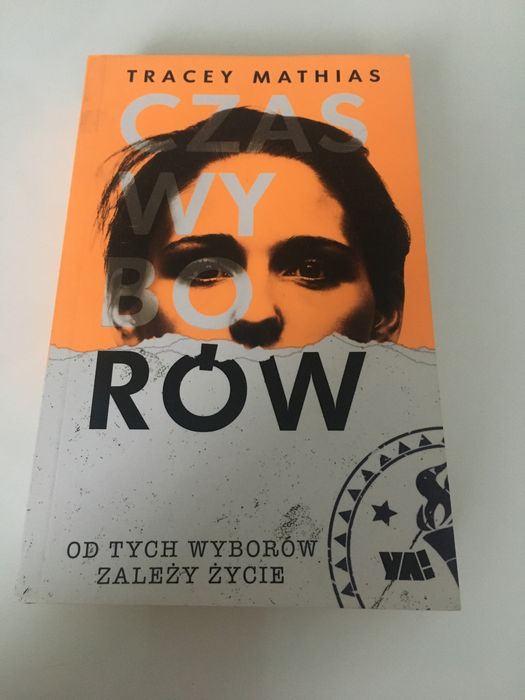 Tracey Mathias książka Czas wyborów