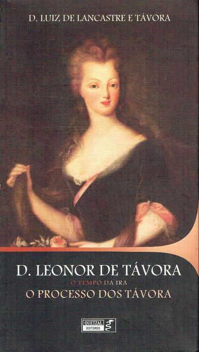 16906

D. Leonor de Távora
Luiz de Lancastre e Tavora.