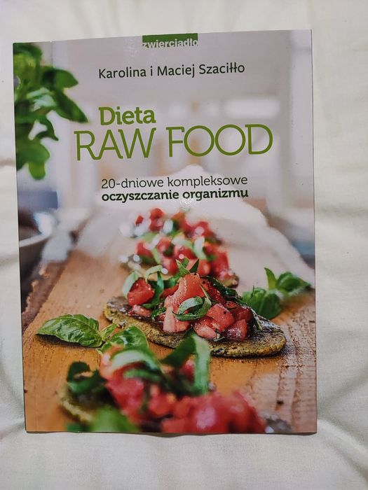 Dieta Raw Food, zasady plus przepisy