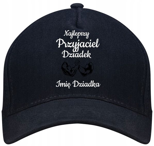 Czapka Bejsbolówka Najlepszy Przyjaciel Dziadek + Imię Dziadka Prezent