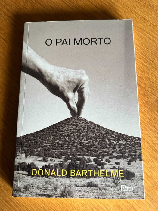 O PAI MORTO    Donald Barthelme
