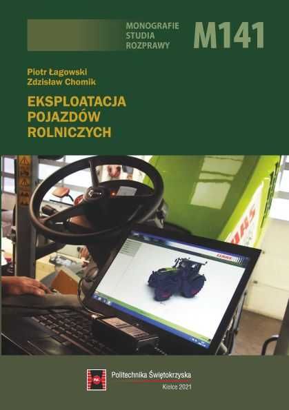 Eksploatacja pojazdów rolniczych