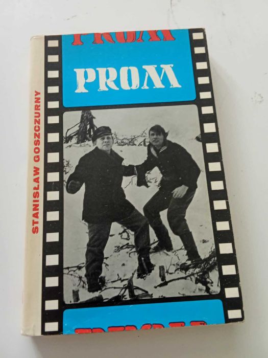 Prom - Stanisław Goszczurny