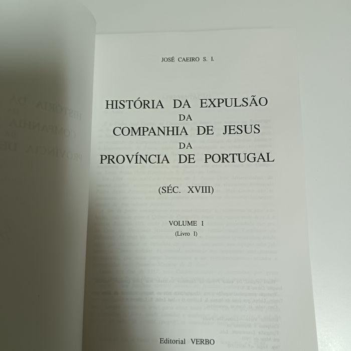 História da Expulsão da Companhia de Jesus" (Vol. I) - José Caeiro