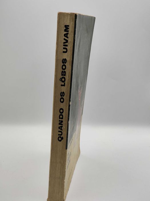 Livro Ref:PAR1 -Quando os Lôbos Uivam - Aquilino Ribeiro