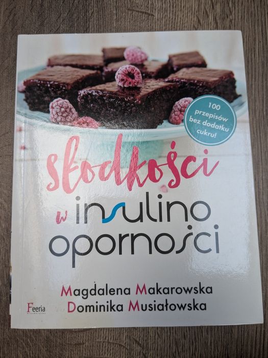 Słodkości w insulinooporności Makowska Musiałowska