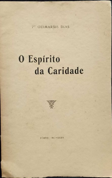 O Espírito da Caridade - Pe. Guimarães Dias
